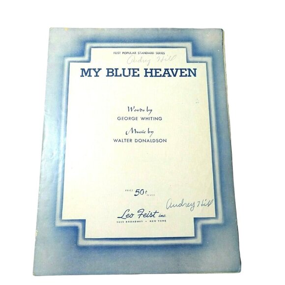 Other - Vintage My Blue Heaven Leo Feist George Whiting Walter Donaldson Sheet Music Art